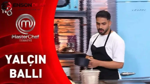 Yalçın Ballı kimdir? MasterChef Yalçın kaç yaşında, nereli ve elendi mi?