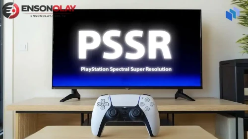 PS5 Pro’da PSSR değişiyor: PlayStation Spectral Super Resolution teknolojisi nasıl değişiyor?