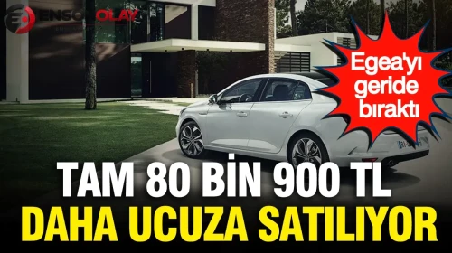 Egea'yı geride bırakan araç, şimdi 80 bin 900 TL daha uygun fiyatla alıcı buluyor