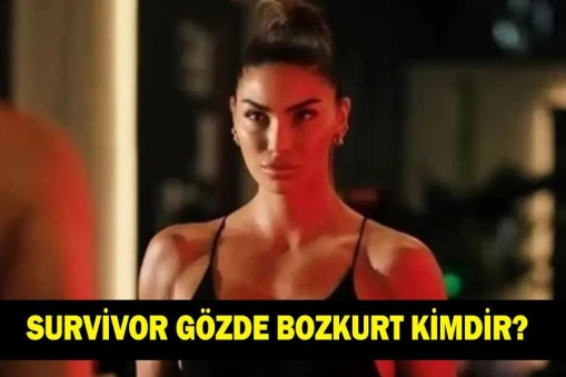 SURVİVOR Gözde Bozkurt kaç yaşında ve nereli? Ne iş yapıyor?