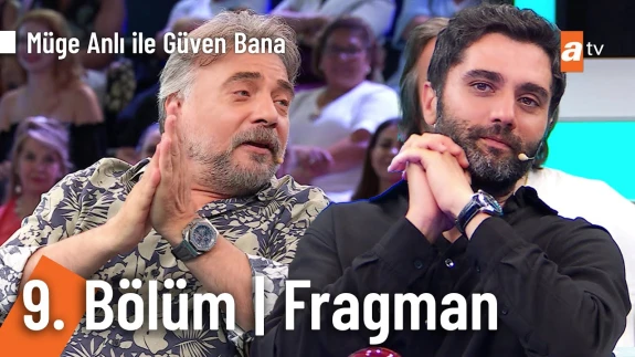 Müge Anlı ile Güven Bana | 9. Bölüm Fragmanı izle