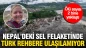 Nepal'da meydana gelen sel felaketinde kayıp olan Türk rehber aranıyor