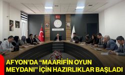 Afyon’da “Maarifin oyun meydanı” için hazırlıklar başladı