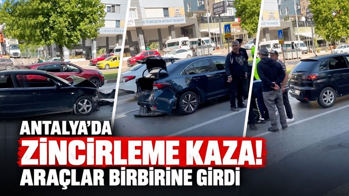 Antalya'da zincirleme kaza! Araçlar birbirine girdi