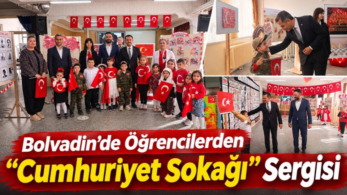 Bolvadin’de Öğrencilerden “Cumhuriyet Sokağı” Sergisi