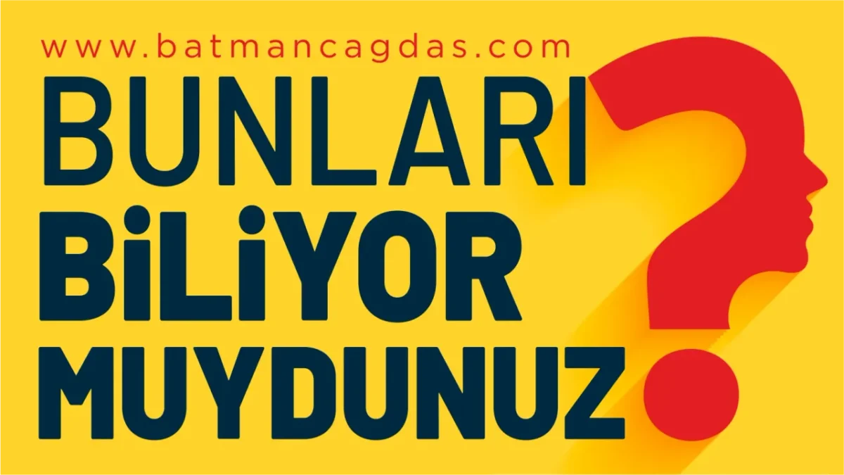 BUNLARI BİLİYOR MUYDUNUZ? (29 EKİM 2026)