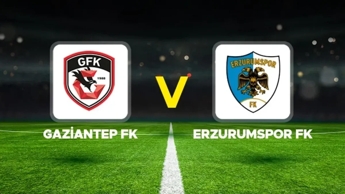 CANLI MAÇ ANLATIMI l Gaziantep FK – Erzurumspor FK maçı hangi kanalda?