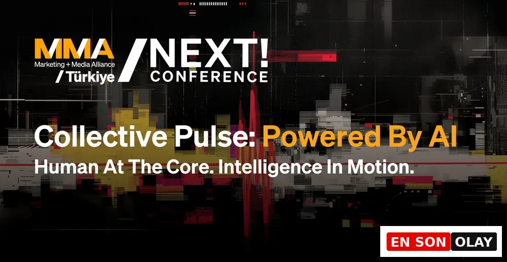 MMA Marketing + Media Alliance / Türkiye ve NEXT! CONFERENCE için hazırlanan, Kolektif Nabız: Yapay Zeka ile Güçlendirildi ana başlığını ve İnsan Merkezde. Hareket Halinde Zeka sloganlarını modern, dijital efektli koyu bir arka plan üzerinde gösteren bir konferans afişi.