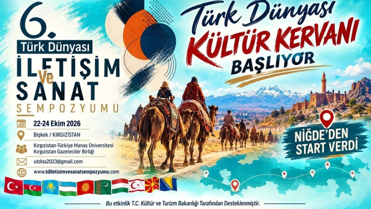 Niğde’den Türk Dünyası Kültür Kervanı