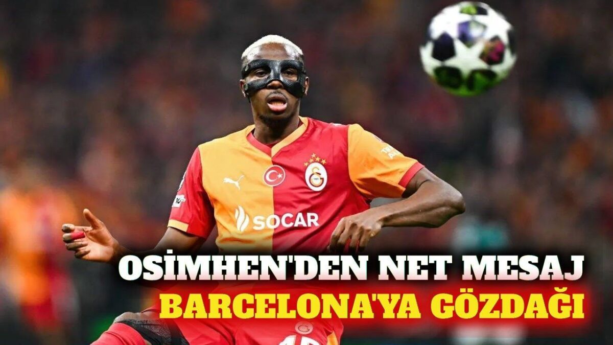 Osimhen'den Kasımpaşa sonrası Barcelona mesajı