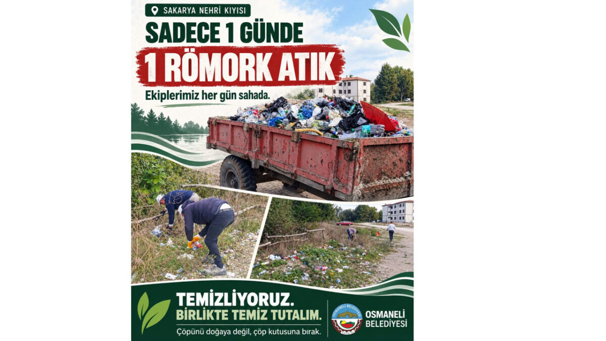 Sakarya Nehri kıyısından 1 römork çöp toplandı