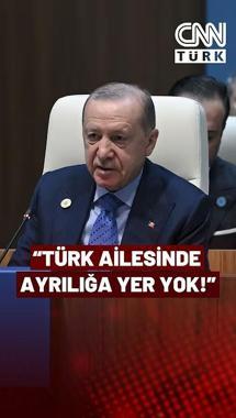 Erdoğan'dan Türk Dünyasına NET Mesaj! "Hepimiz Biriz, Beraberiz, Ezelden Ebede Kardeşiz"