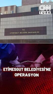 🚨 Etimesgut Belediyesi’nde İkinci Dalga! Başkan Yardımcıları da Gözaltına Alındı