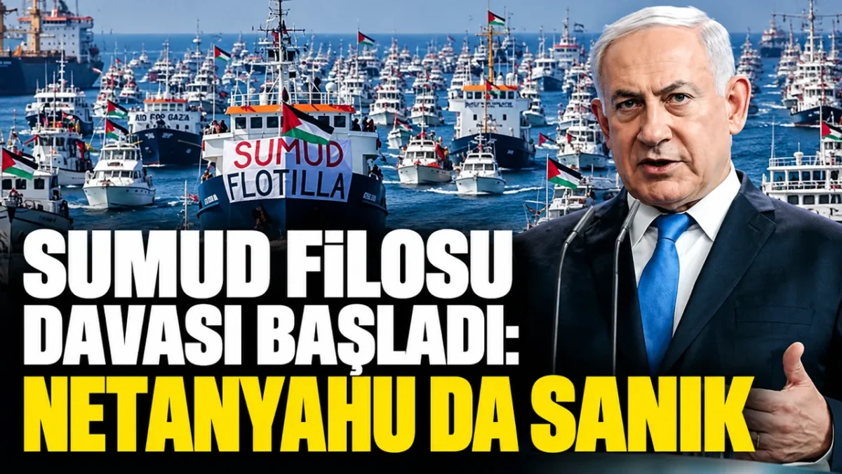 Sumud Filosu davası başladı: Netanyahu da sanık