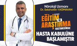 Batman Eğitim ve Araştırma Hastanesi’nde Nöroloji Uzmanı Dr. Selahattin Yağmahan Hasta Kabulüne Başladı