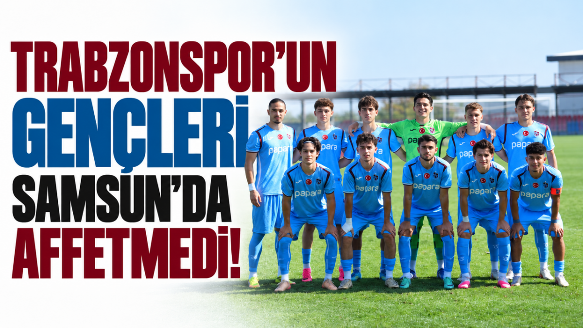 Trabzonspor'un gençleri Samsun'da affetmedi!