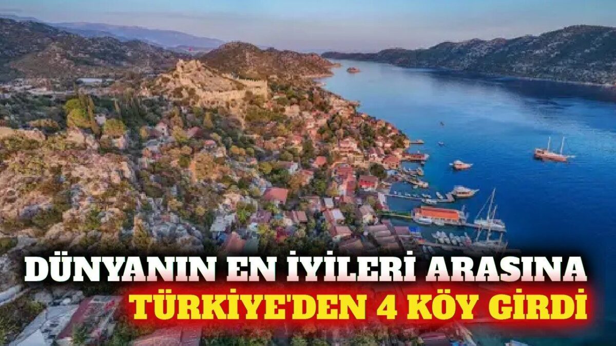 Türkiye'nin 4 köyü dünyanın en iyileri arasına girdi